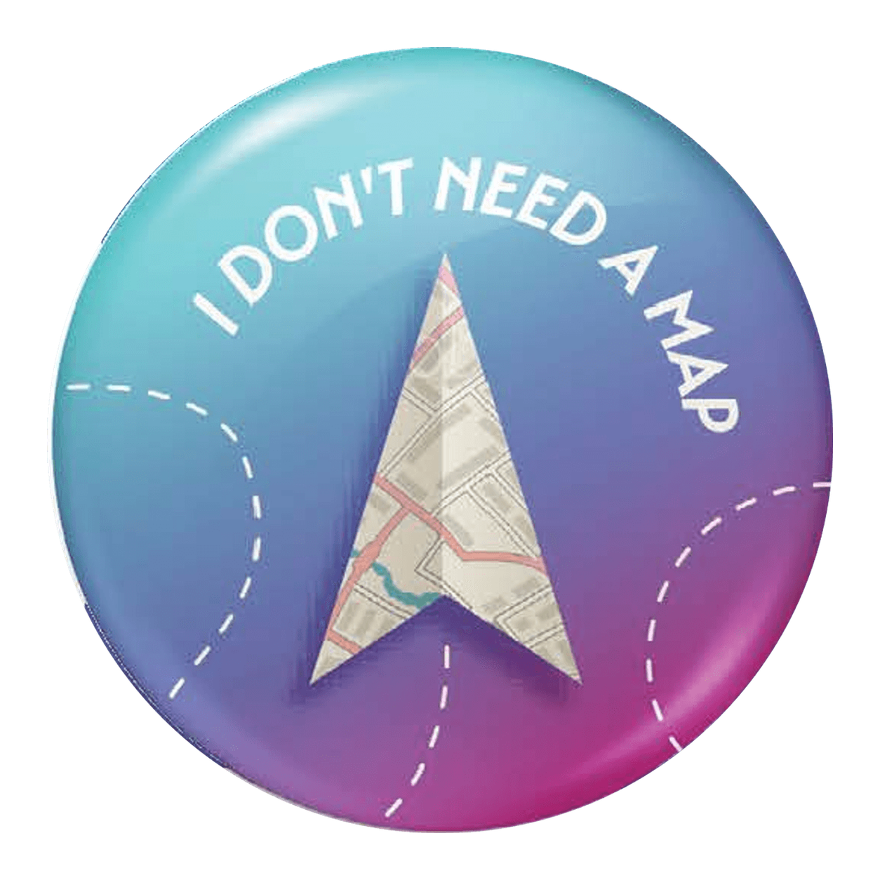 I Don’t Need a Map Button
